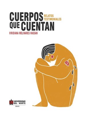 cover image of Cuerpos que cuentan